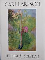 Ett Hem åt Solsidan van Carl Larsson en Tante Brocante, Ophalen of Verzenden, Gelezen