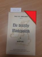Die Britische Machtpolitik (NSDAP 1942), Verzamelen, Ophalen of Verzenden, Overige soorten, Nederland, Boek of Tijdschrift