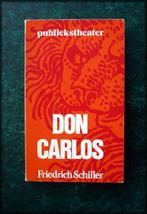 DON CARLOS - Friedrich Schiller - Publiekstheater - Don Car, Boeken, Verzenden, Zo goed als nieuw, Toneel
