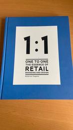 One to one - the essence of retail branding and design, Ophalen of Verzenden, Zo goed als nieuw, Economie en Marketing