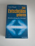 Zum Entscheiden geboren – Ernst Pöppel, Boeken, Ophalen of Verzenden, Zo goed als nieuw, Ernst Pöppel, Alpha