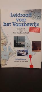 Leidraad voor het vaarbewijs cursus voor klein vaarbewijs !, Niet van toepassing, Ophalen of Verzenden, Zo goed als nieuw, Richard vooren.