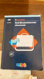 bedrijfsadministratie elementair werkboek, Ophalen of Verzenden, Zo goed als nieuw, Overige niveaus