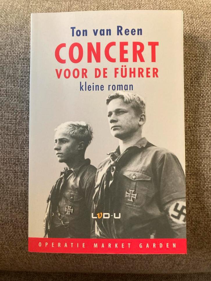 Concert voor de Führer - Ton van Reen, Boeken, Oorlog en Militair, Gelezen, Ophalen of Verzenden