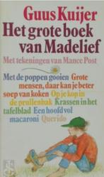 Het grote boek van Madelief ( Guus Kuijer ), Boeken, Verzenden, Zo goed als nieuw