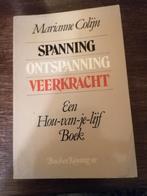 Spanning Ontspanning Veerkracht - Colijn, Boeken, Ophalen of Verzenden, Gelezen, Overige onderwerpen, Marianne Colijn