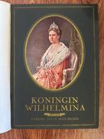 Boek Koningin Wilhelmina 1898 -  1938, Ophalen of Verzenden, Nederland, Tijdschrift of Boek