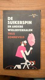 Thijs Zonneveld - De Suikerspin, Thijs Zonneveld, Lopen en Fietsen, Ophalen of Verzenden, Zo goed als nieuw