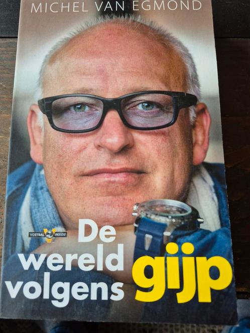 Michel van Egmond - De wereld volgens Gijp, Boeken, Sportboeken, Zo goed als nieuw, Balsport, Ophalen of Verzenden