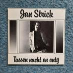LP Jan Strick - Tussen Nacht En Ontij, Ophalen of Verzenden, Zo goed als nieuw, 12 inch, Overige genres