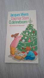 O, Denneboom - Jacques Vriens en Dagmar Stam, Ophalen of Verzenden, Zo goed als nieuw, Jacques Vriens, Fictie algemeen