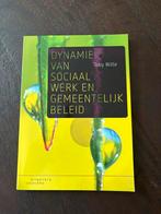 Dynamiek van sociaal werk en gemeentelijk beleid, Maatschappij en Samenleving, Ophalen of Verzenden, Zo goed als nieuw, Nederland