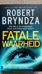 Robert Bryndza - De Erika Foster serie - Fatale Waarheid, Ophalen of Verzenden, Zo goed als nieuw, Robert Bryndza