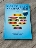 Observeren en rapporteren, Boeken, Studieboeken en Cursussen, Ophalen of Verzenden, Zo goed als nieuw, Overige niveaus, Smadar Celestin-Westreich; Leon-Patrice Celestin