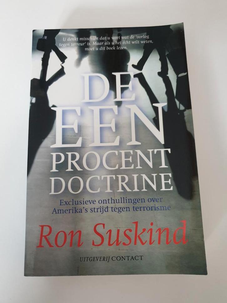 De Een Procent Doctrine - Ron Suskind, Boeken, Oorlog en Militair, Gelezen, Overige onderwerpen, 1945 tot heden, Ophalen of Verzenden
