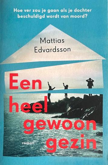 Een heel gewoon gezin - Mattias Edvardsson beschikbaar voor biedingen
