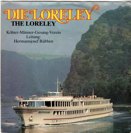DIE LORELEY  -  Kölner-Männer-Gesang-Verein, Cd's en Dvd's, Vinyl Singles, Gebruikt, Single, Pop, 7 inch, Ophalen of Verzenden