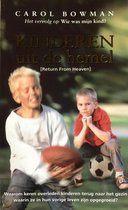 Carol Bowman - Kinderen uit de hemel, Ophalen of Verzenden, Zo goed als nieuw, Spiritualiteit algemeen, Achtergrond en Informatie