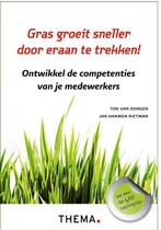 Ton van Dongen - Gras groeit sneller door eraan te trekken, Ophalen of Verzenden, Nieuw, Ton van Dongen; Jan Harmen Rietman