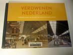 Verdwenen Nederland - Nederland in oude schoolwandplaten, Boeken, Geschiedenis | Vaderland, Gelezen, Ophalen of Verzenden, 20e eeuw of later