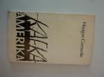 Haagse Comedie - Franz Kafka - Amerika, Boeken, Verzenden, Gelezen