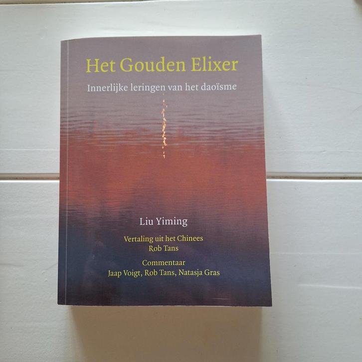 Het gouden elixer - innerlijke leringen vanuit het Daoisme, Boeken, Literatuur, Nieuw, Nederland, Ophalen of Verzenden