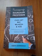 Duurzaam Presteren- Over het Wat, Waarom & Hoe, Ophalen of Verzenden, Zo goed als nieuw