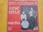 Duo Nooitgedacht - Kleine Kees - Marha........., Ophalen, Zo goed als nieuw, Overige formaten, Levenslied of Smartlap