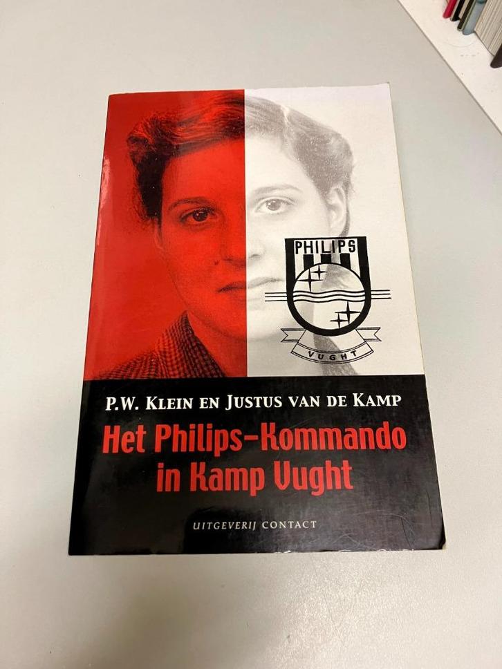 Het Philips-Kommando in kamp Vught, Boeken, Oorlog en Militair, Gelezen, Algemeen, Tweede Wereldoorlog, Ophalen of Verzenden