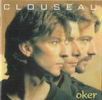 CD Clouseau - Oker, Cd's en Dvd's, Ophalen of Verzenden, Gebruikt, Pop