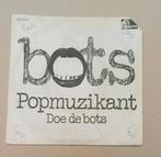 Bots - Popmuzikant, Gebruikt, 7 inch, Single, Ophalen of Verzenden
