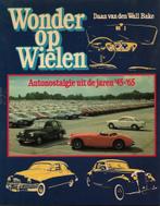 Boek: Wonder op Wielen, Daan van den Wall Bake, 1980., Boeken, Auto's | Boeken, Algemeen, Nieuw, Daan van den Wall Bake, Ophalen of Verzenden