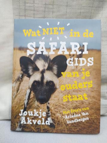 Wat niet in de safarigids van je ouders staat. Joukje Akveld beschikbaar voor biedingen