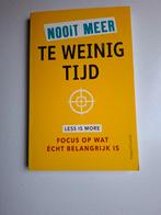 Nooit meer te weinig tijd., Ophalen, Zo goed als nieuw