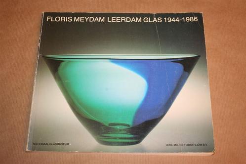 Boek - Floris Meydam - Leerdam glas 1944-1986, Antiek en Kunst, Antiek | Glas en Kristal, Ophalen of Verzenden