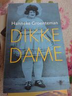 Hanneke Groenteman - De dikke dame, Gelezen, Hanneke Groenteman, Ophalen of Verzenden