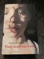 Tatiana de Rosnay - Haar naam was Sarah, Ophalen of Verzenden, Zo goed als nieuw, Tatiana de Rosnay