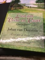 Lied aan Vecht en Vaart - Johan van Dorsten, Boeken, Ophalen of Verzenden, Zo goed als nieuw, Nederland