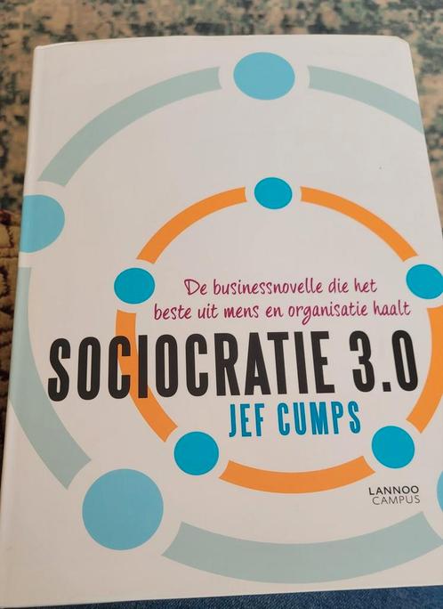 Jef Cumps - Sociocratie 3.0, Boeken, Wetenschap, Zo goed als nieuw, Sociale wetenschap, Ophalen of Verzenden