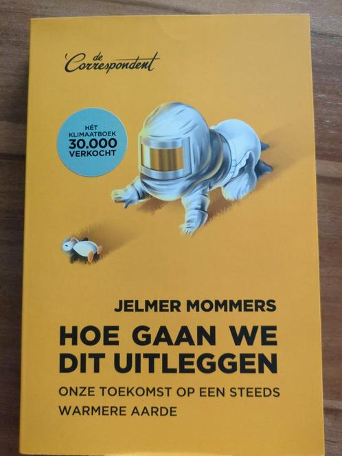 Jelmer Mommers - Hoe gaan we dit uitleggen, Boeken, Overige Boeken, Zo goed als nieuw, Ophalen of Verzenden