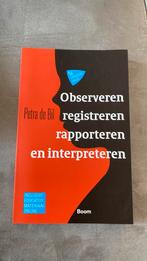 Observeren, registreren, rapporteren en interpreteren, Petra de Bil, Ophalen of Verzenden, Zo goed als nieuw