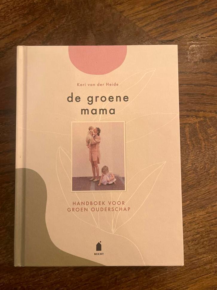 De Groene Mama - Handboek Groen Ouderschap, Boeken, Zwangerschap en Opvoeding, Nieuw, Zwangerschap en Bevalling, Ophalen of Verzenden
