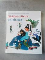 Ridders, dino's en piraten - Voorleesboek, Boeken, Ophalen of Verzenden, Zo goed als nieuw, Ploegsma, Sprookjes
