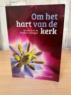 Om het hart van de kerk - studies over Dordtse leerregels, Ophalen of Verzenden, Gelezen, C. Sonnevelt, Christendom | Protestants