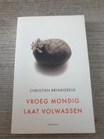 Vroeg Mondig, Laat Volwassen - Brinkgreve, Ophalen of Verzenden, Gelezen, Christien Brinkgreve