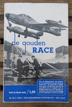 De Gouden Race. 50 jaar luchtvaart. Eerste druk. 1953, 20e eeuw of later, Verzenden, Waalwijk, H.J., Zo goed als nieuw