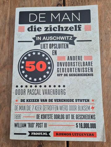 De man die zichzelf in auschwitz liet opsluiten beschikbaar voor biedingen