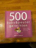 500 baby en peuter gerechten, Nieuw, Ophalen of Verzenden