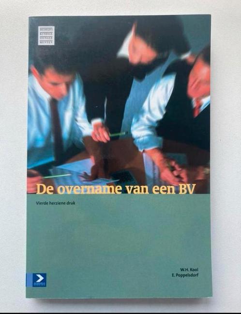 W.H. Kool - De overname van een BV, Boeken, Wetenschap, Zo goed als nieuw, Ophalen of Verzenden