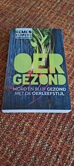 Remko Kuipers Oergezond, Ophalen, Zo goed als nieuw